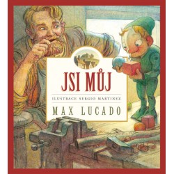 Max Lucado: Jsi Můj