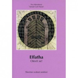 Effatha: Otevři se!